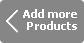 add more products